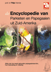 Encyclopedie van parkieten en papegaaien uit Zuid-